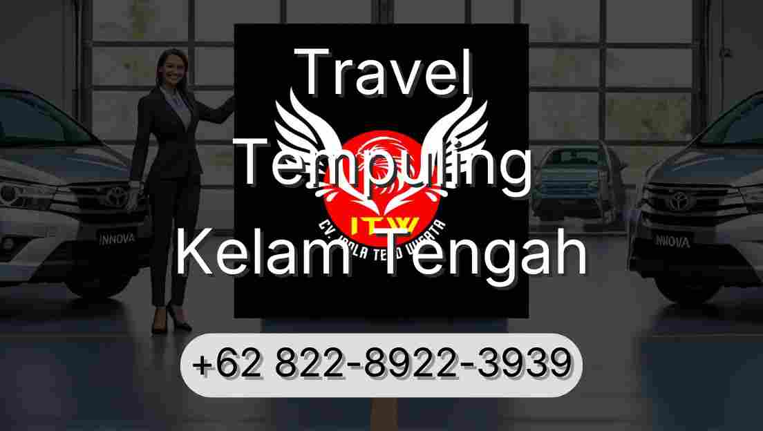 Travel Tempuling Kelam Tengah