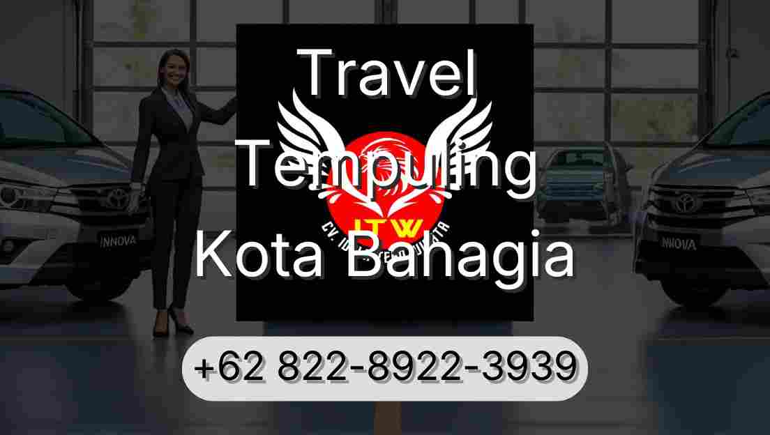 Travel Tempuling Kota Bahagia