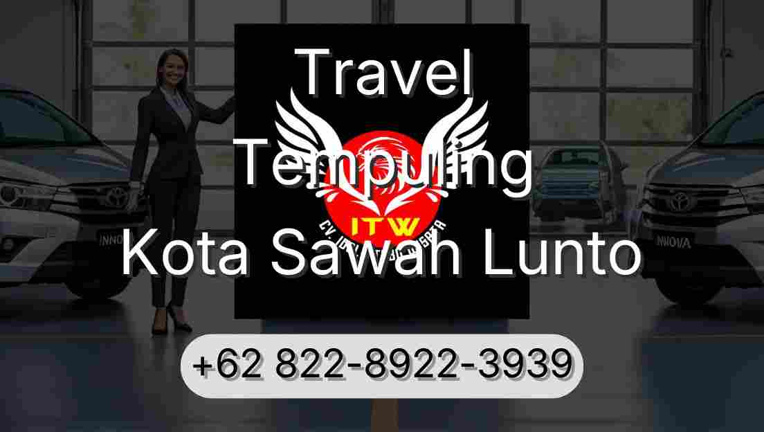 Travel Tempuling Kota Sawah Lunto