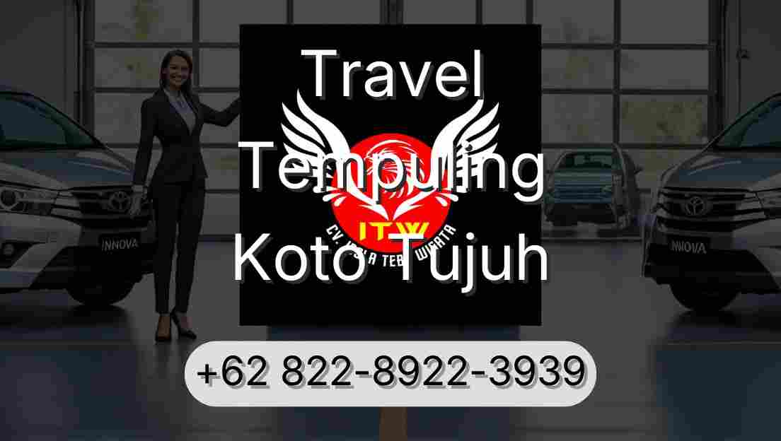 Travel Tempuling Koto Tujuh