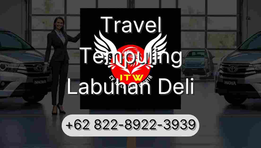 Travel Tempuling Labuhan Deli