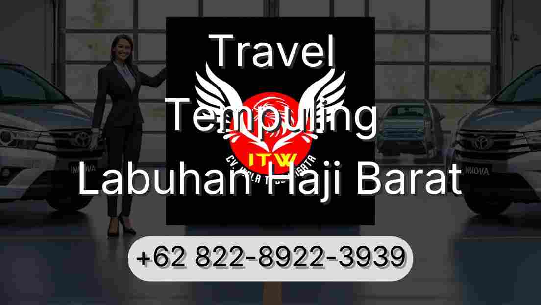 Travel Tempuling Labuhan Haji Barat
