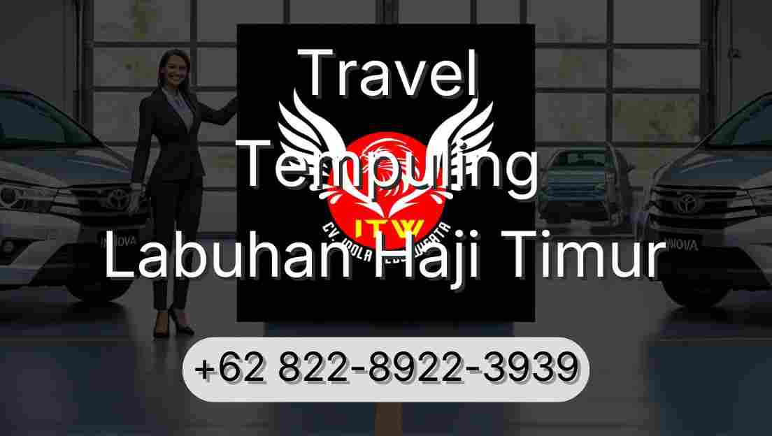 Travel Tempuling Labuhan Haji Timur