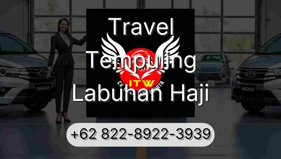 Travel Tempuling Labuhan Haji