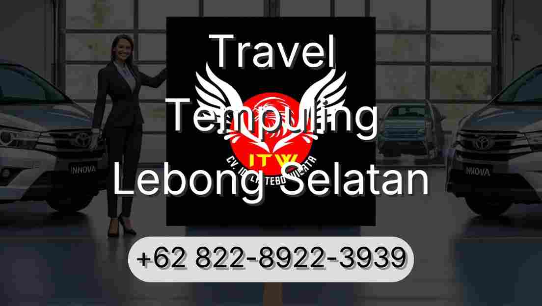 Travel Tempuling Lebong Selatan