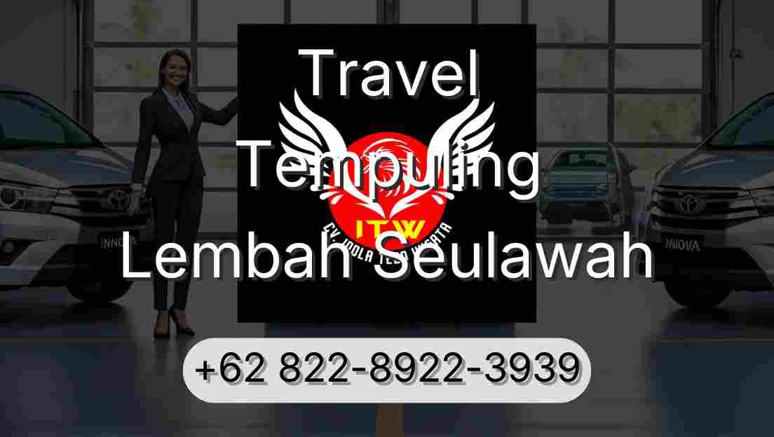 Travel Tempuling Lembah Seulawah
