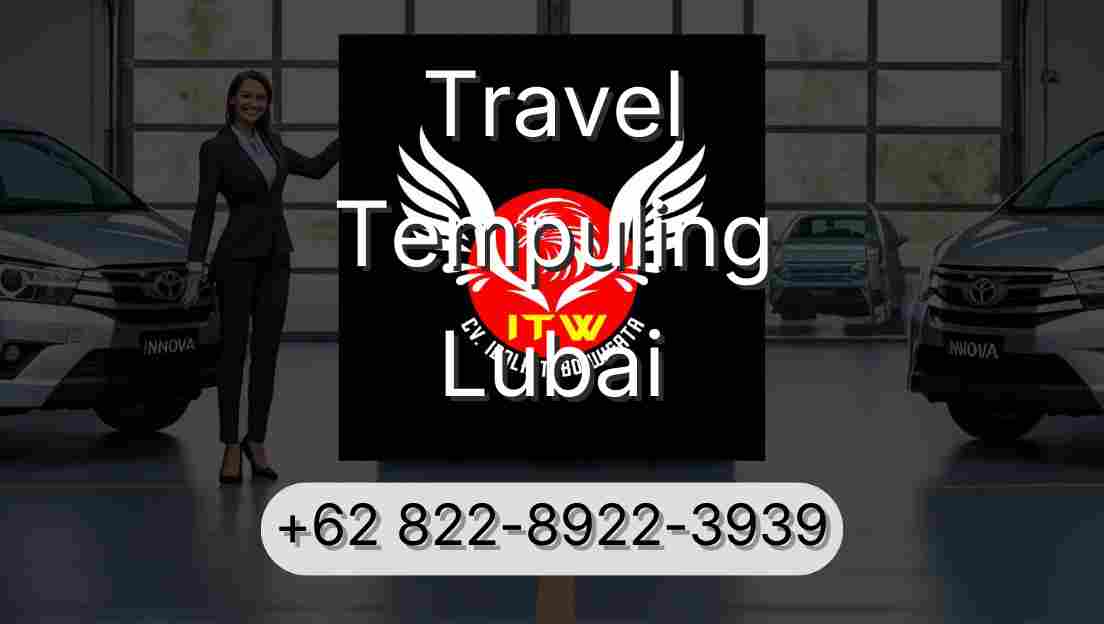 Travel Tempuling Lubai