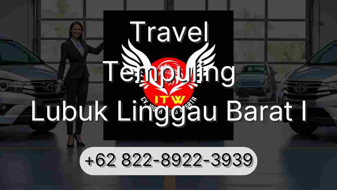 Travel Tempuling Lubuk Linggau Barat I