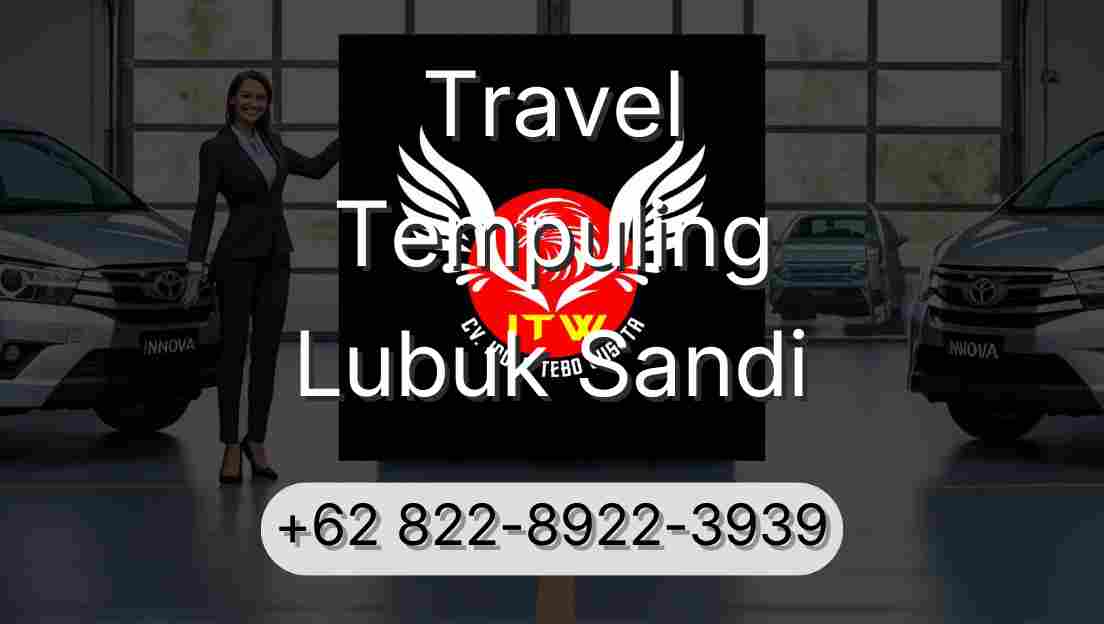 Travel Tempuling Lubuk Sandi