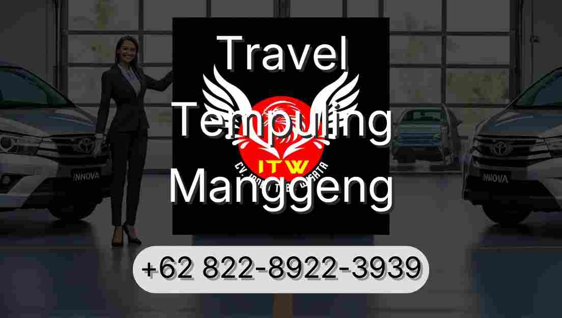 Travel Tempuling Manggeng