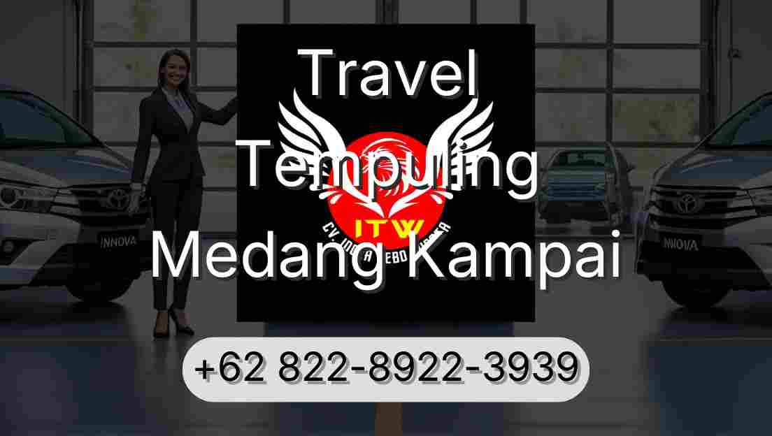 Travel Tempuling Medang Kampai