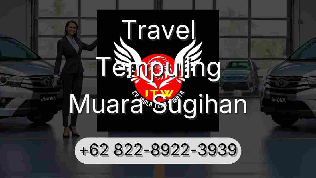 Travel Tempuling Muara Sugihan