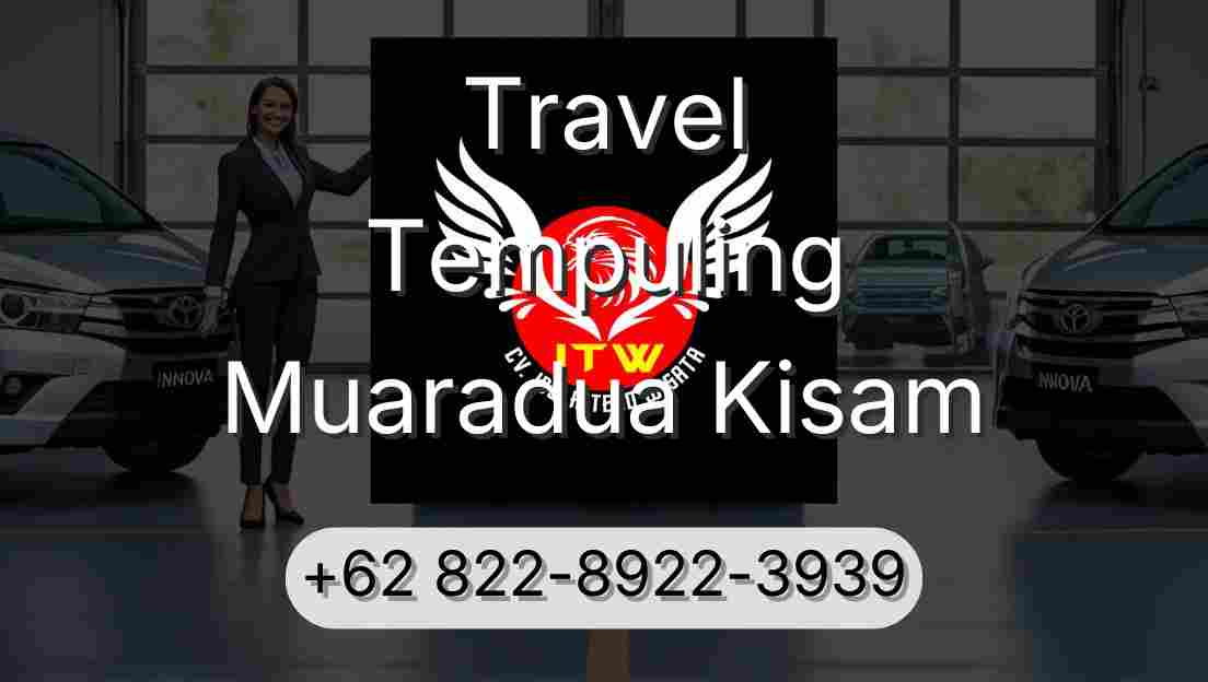 Travel Tempuling Muaradua Kisam