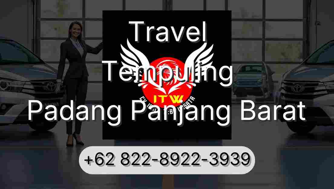 Travel Tempuling Padang Panjang Barat
