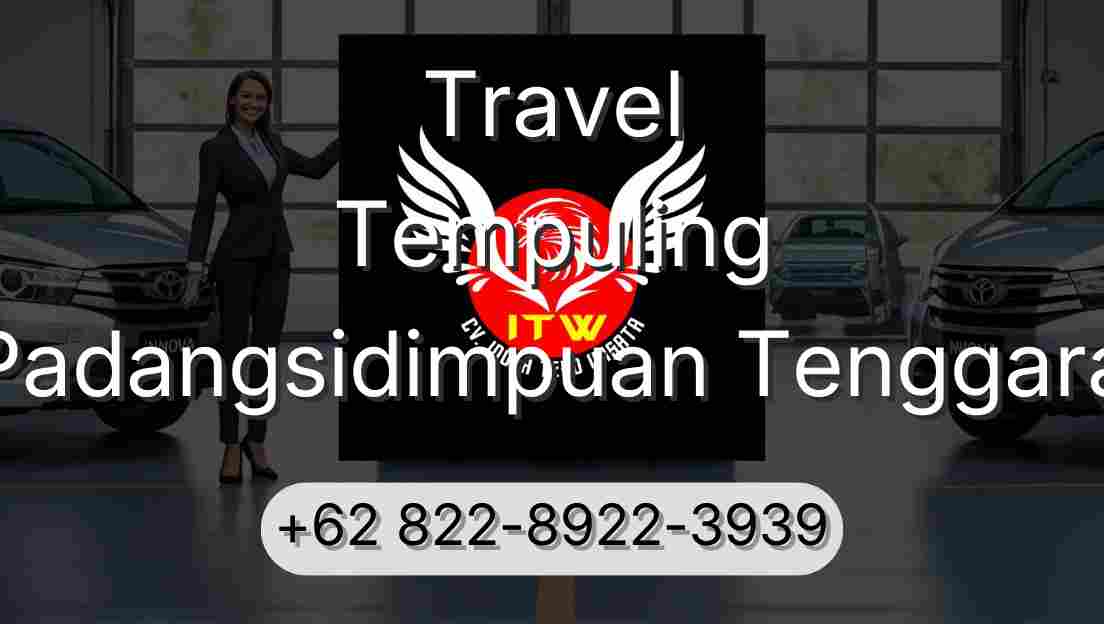 Travel Tempuling Padangsidimpuan Tenggara
