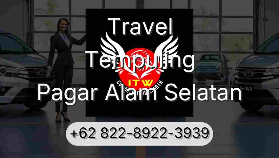 Travel Tempuling Pagar Alam Selatan