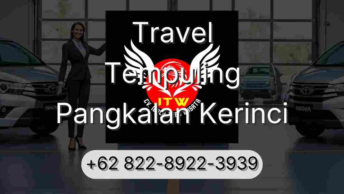 Travel Tempuling Pangkalan Kerinci