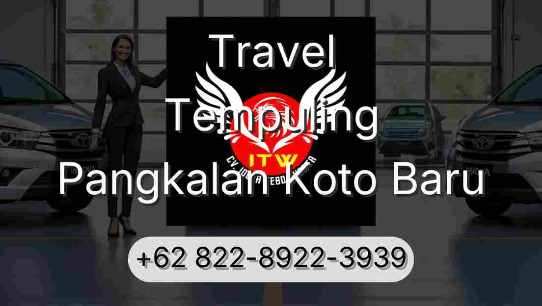 Travel Tempuling Pangkalan Koto Baru
