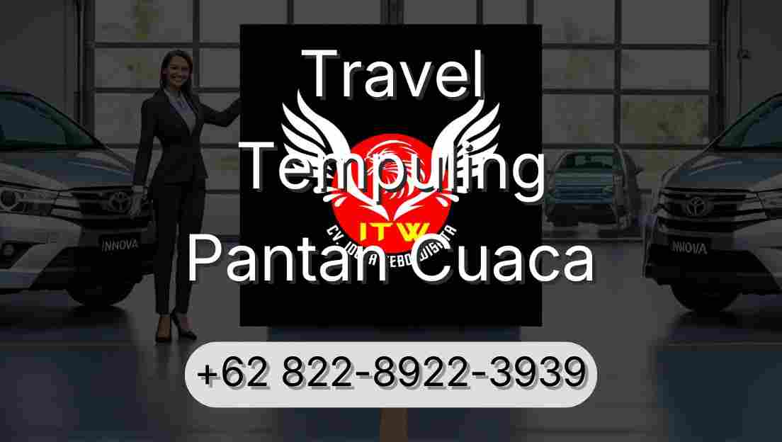Travel Tempuling Pantan Cuaca