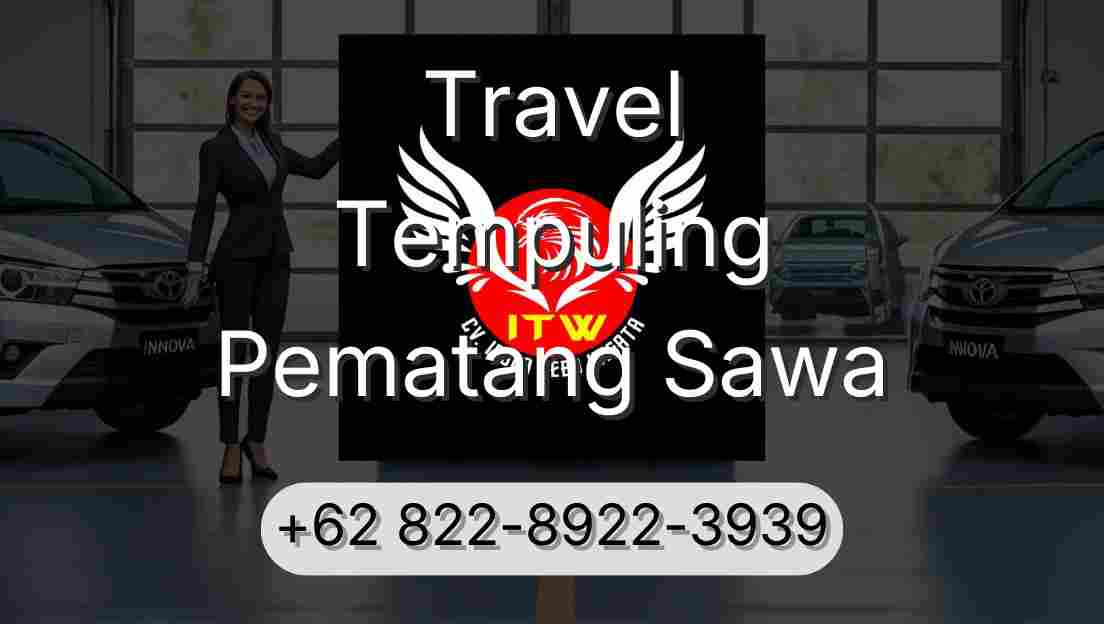 Travel Tempuling Pematang Sawa