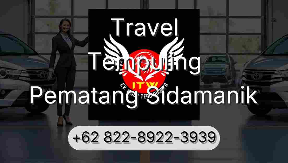 Travel Tempuling Pematang Sidamanik