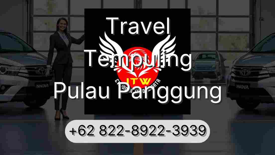 Travel Tempuling Pulau Panggung