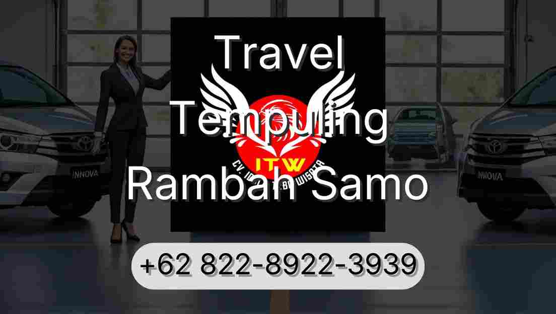 Travel Tempuling Rambah Samo
