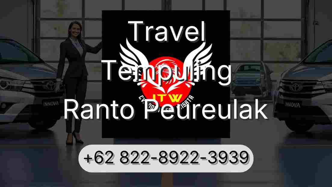 Travel Tempuling Ranto Peureulak