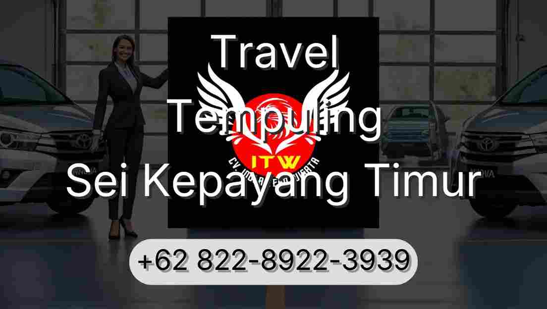 Travel Tempuling Sei Kepayang Timur