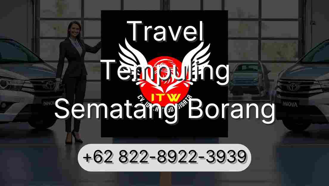 Travel Tempuling Sematang Borang