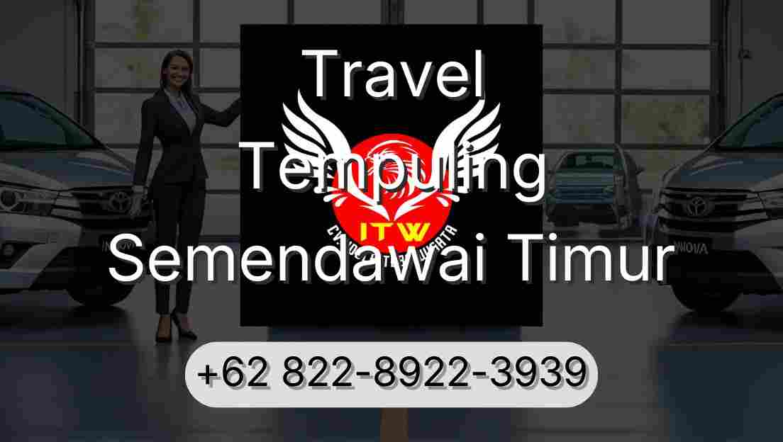 Travel Tempuling Semendawai Timur