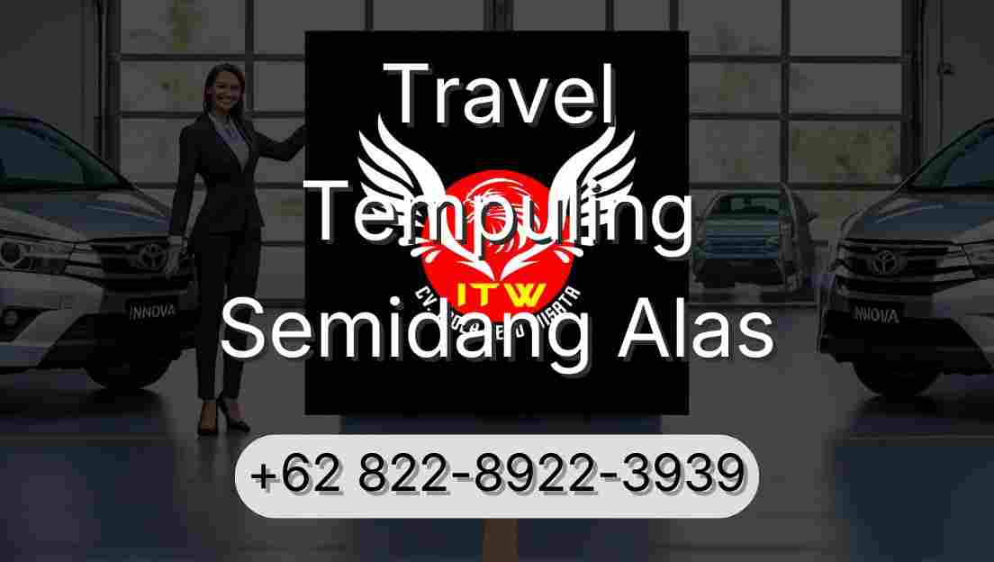 Travel Tempuling Semidang Alas