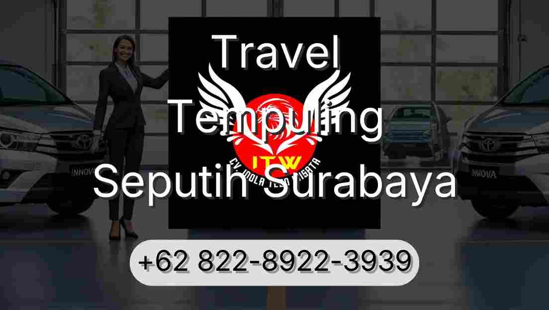 Travel Tempuling Seputih Surabaya