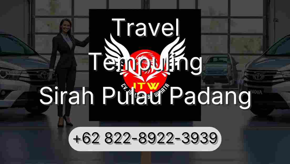 Travel Tempuling Sirah Pulau Padang