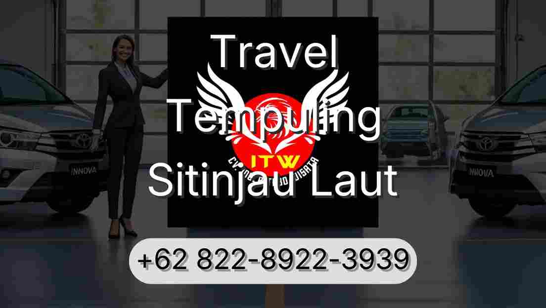 Travel Tempuling Sitinjau Laut