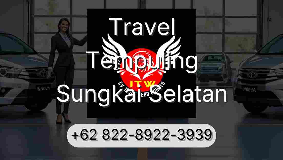Travel Tempuling Sungkai Selatan