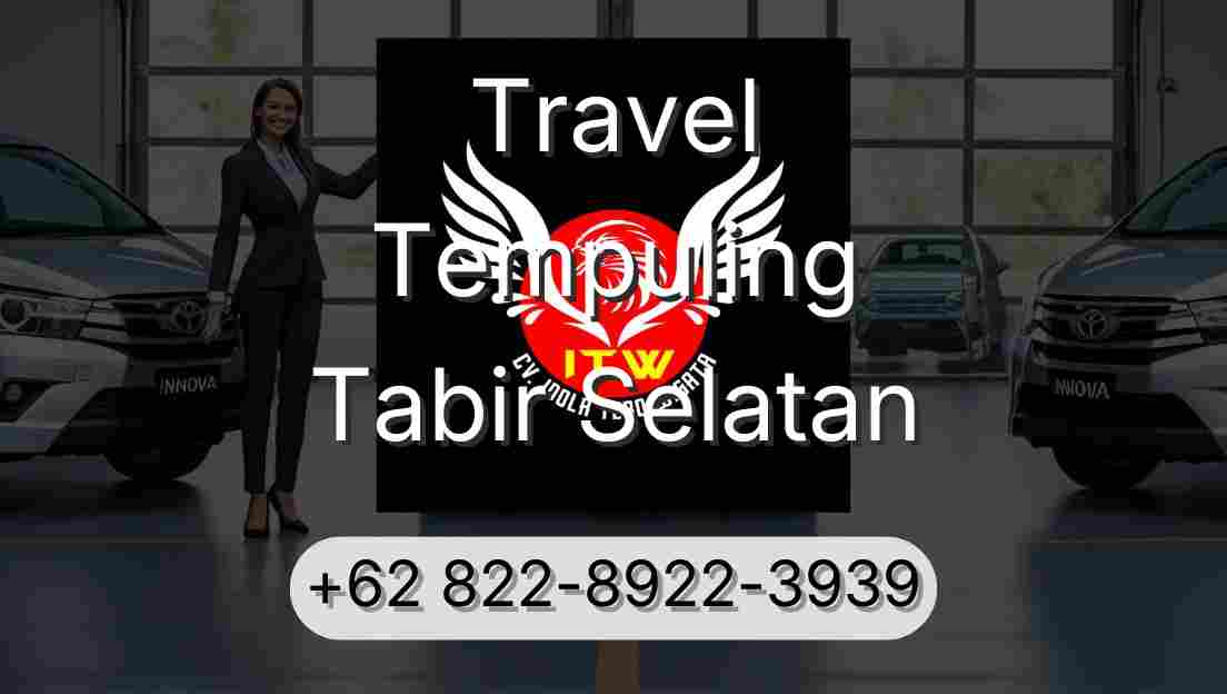 Travel Tempuling Tabir Selatan