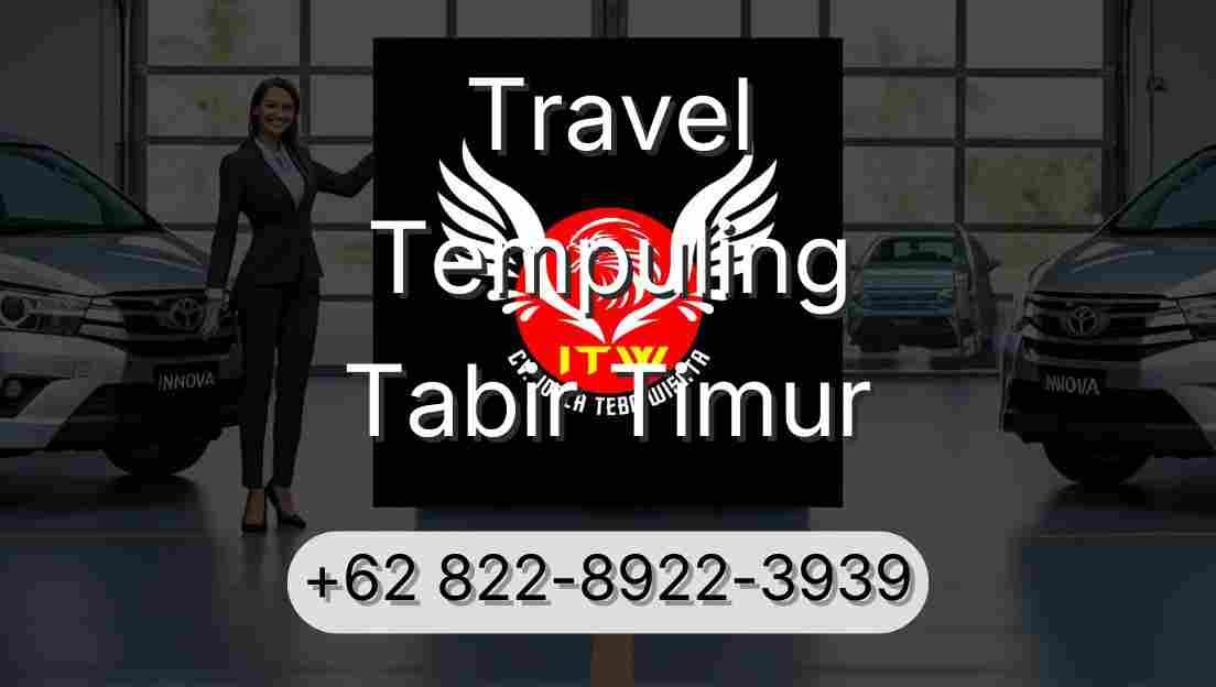 Travel Tempuling Tabir Timur