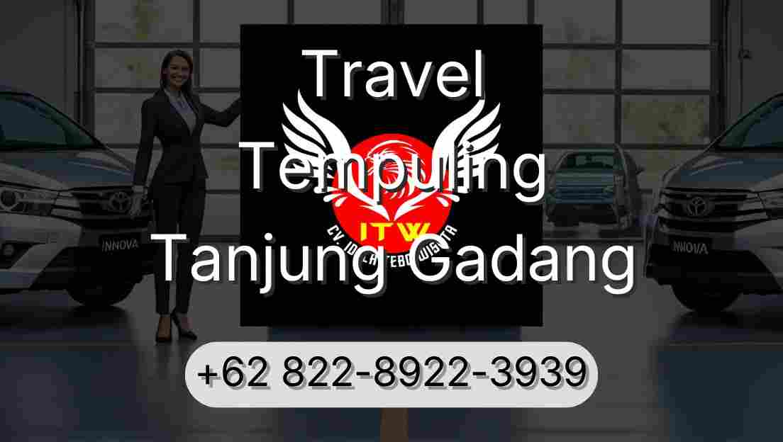 Travel Tempuling Tanjung Gadang