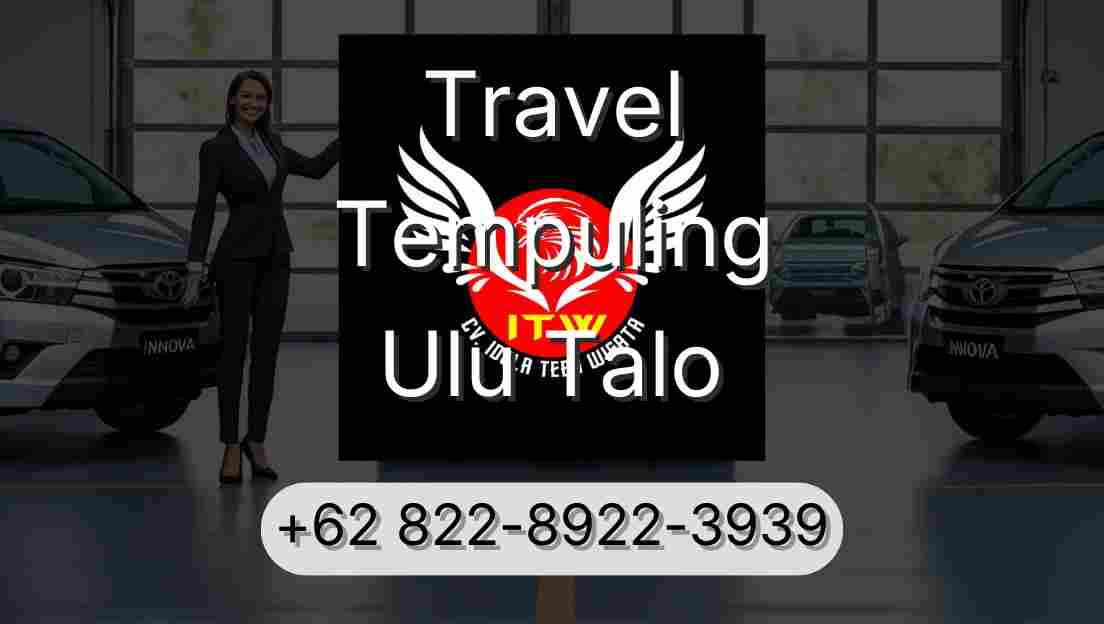Travel Tempuling Ulu Talo