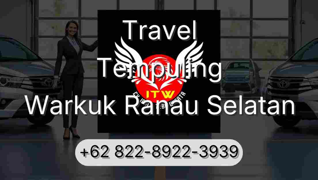 Travel Tempuling Warkuk Ranau Selatan