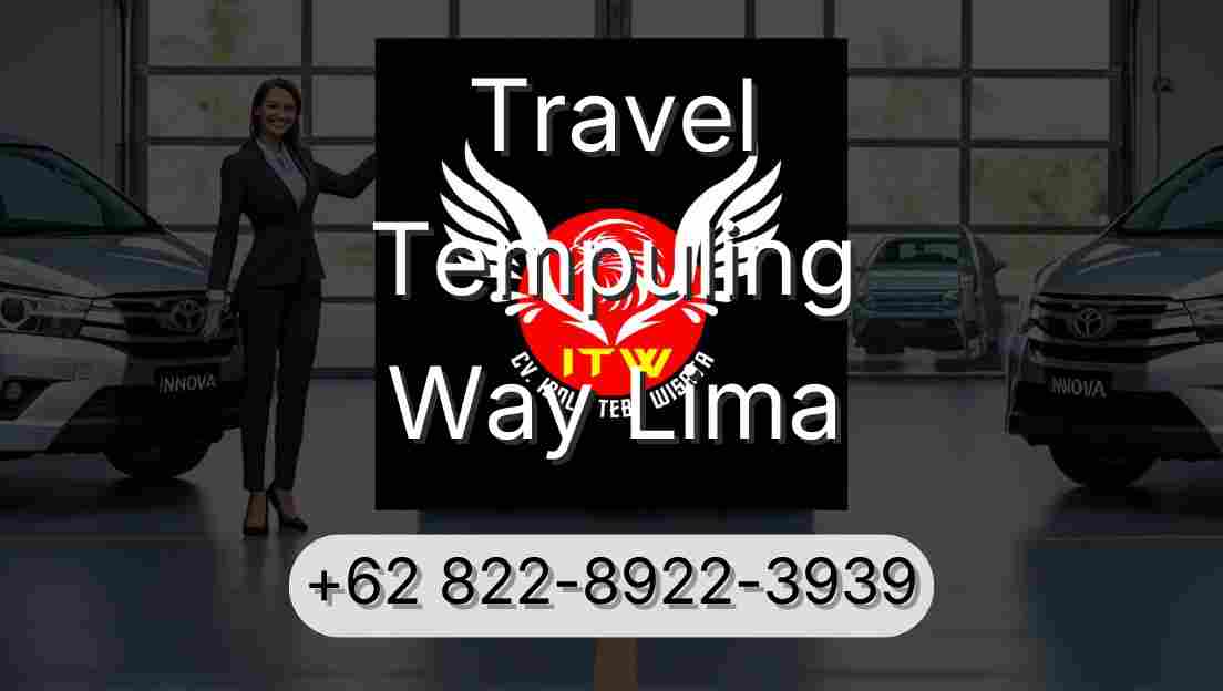 Travel Tempuling Way Lima