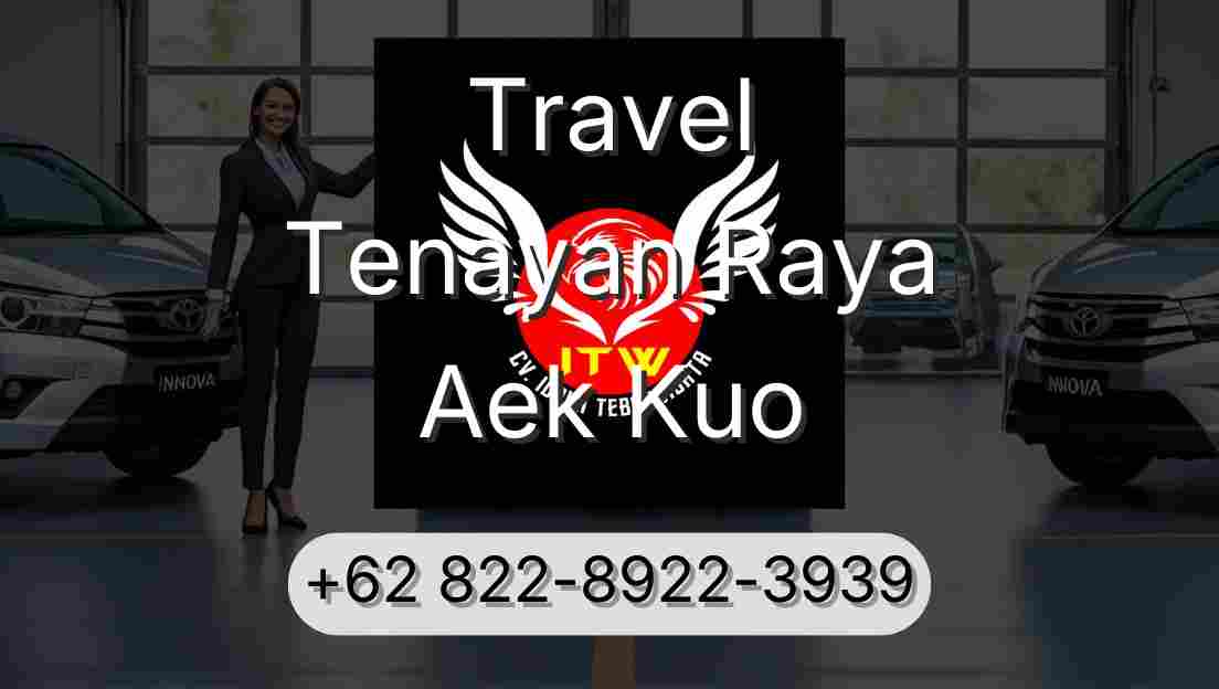Travel Tenayan Raya Aek Kuo