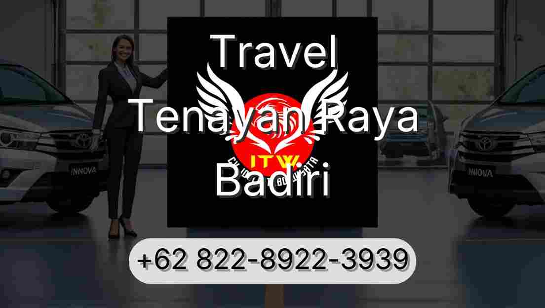 Travel Tenayan Raya Badiri