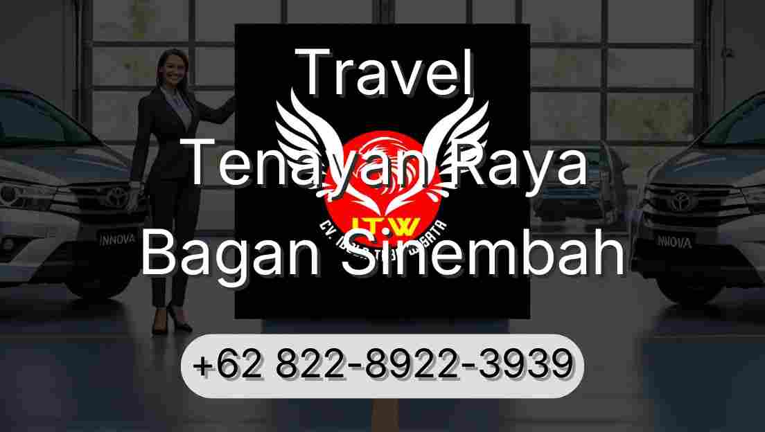 Travel Tenayan Raya Bagan Sinembah