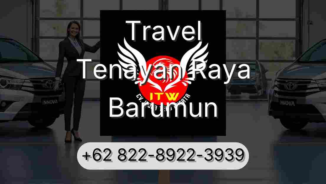 Travel Tenayan Raya Barumun