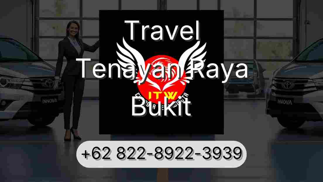 Travel Tenayan Raya Bukit