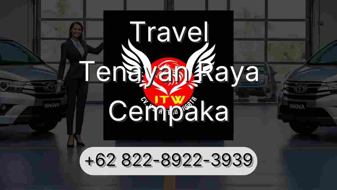 Travel Tenayan Raya Cempaka