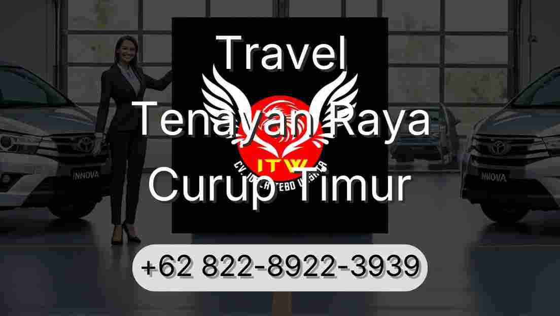 Travel Tenayan Raya Curup Timur