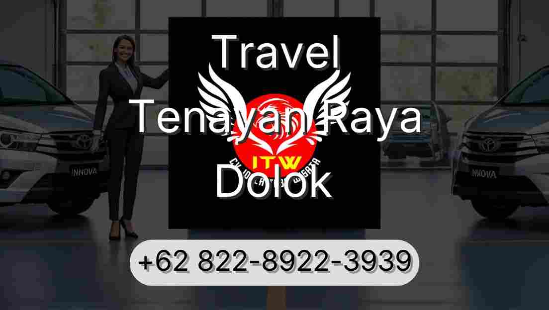 Travel Tenayan Raya Dolok